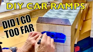 Is this too much - DIY Wooden Car Ramps with a few Essential Extras