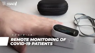 Remote Monitoring of COVID-19 Patients | Full Video