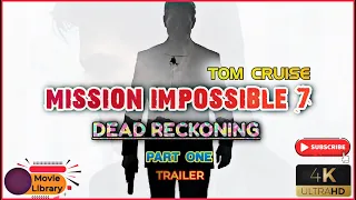 Mission Impossible 7 Dead Reckoning Teaser Trailer | Tom Cruise Simon Peg 2022 Action Movie