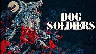 Dog Soldiers Limited Edition Review | Marshall At The Movies | Zavvi