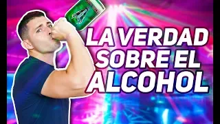 LA VERDAD SOBRE BEBER ALCOHOL