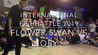 International Fishbattle 2019 Bgirl Flower Swan vs Bboy Oby