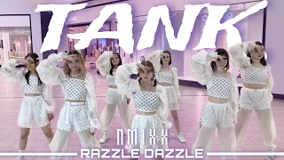 [K-POP IN PUBLIC | ONE TAKE] NMIXX(엔믹스) - TANK(占) | Dance Cover by RAZZLE DAZZLE