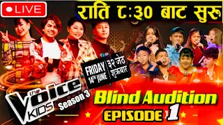 The Voice Of Nepal Kids Season 3 Blind Audition Episode 1 | voice of Nepal kids season 3 2024