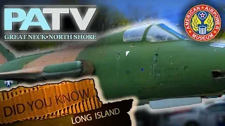 DYK Long Island: American Airpower Museum