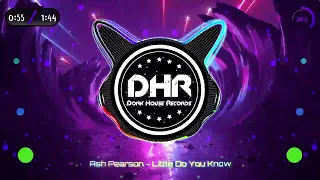 Ash Pearson - Little Do You Know - DHR