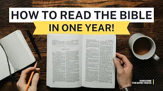 How to Read the Entire Bible in A Year... and Make It Count!
