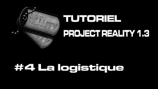 Tutoriel Project Reality 1.3 Francais  | Partie 4 : Construction et Logistique