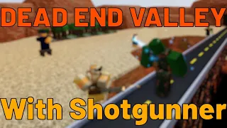 Roblox Tower Battles Dead End Valley Solo With Shotgunner