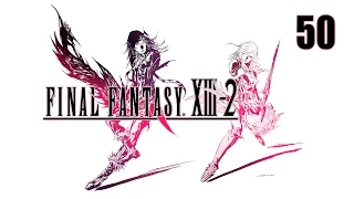 Final Fantasy XIII-2 - Прохождение pt50 (Финал)