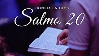 SALMO 20 - Dios en ti Confío