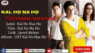 Kal Ho Naaa Ho - Indonesian lyrics and translations | Kal Ho Naaa Ho