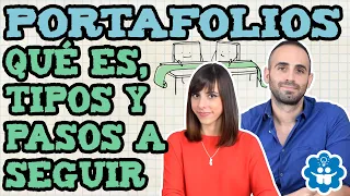 Portafolios - Qué es, tipos y pasos a seguir