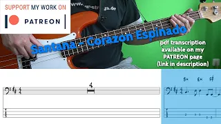Santana - Corazon Espinado (Bass cover with tabs)