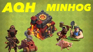 L'AQH MINHOG en HDV 10 : ma compo favorite (aussi efficace et adaptative pour HDV 11)