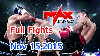 Max Muay Thai Full Fights, 8 Max มวยไทย 15 พฤศจิกายน 2558
