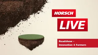 Roadshow – Innovation 4 Farmers | HORSCH Maschinen GmbH