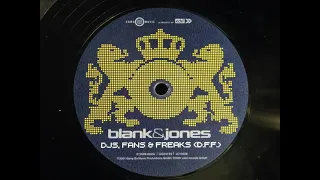 Blank & Jones — DJs, fans & freaks (DFF) [Original mix]