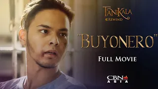 CBN Asia | Tanikala Rewind: Buyonero Full Movie