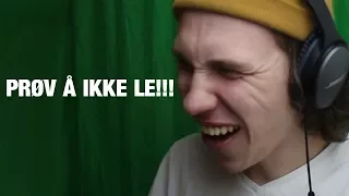 PRØV Å IKKE LE!! (8)