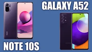 Xiaomi Redmi Note 10S vs Samsung Galaxy A52. Сравнение параметров и функций. Камеры, железо, дизайн.