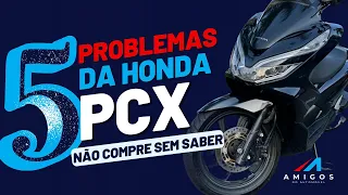 5 PROBLEMAS DA HONDA PCX 150 2019 (não compre sem saber) #pcx #pcx150 #scooter #honda #moto