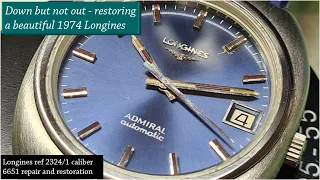 Down but not out - restoring a beautiful 1974 Longines