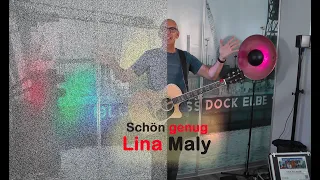 Schön genug - Lina Maly – cover by StadTTgespräch ~ Michael Studt