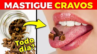 Se Você Comer 2 CRAVOS-DA-INDIA Por Dia Isso Acontece com o Seu Corpo