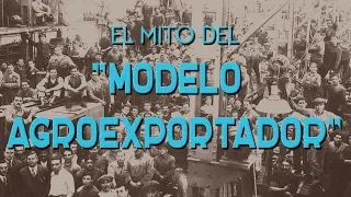 El mito del "Modelo Agroexportador"