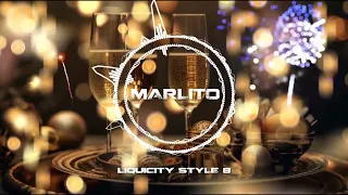 MARLITO - LIQUICITY STYLE 8