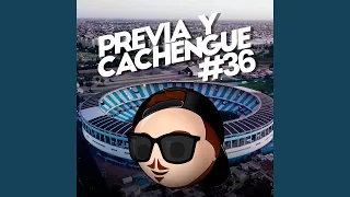 Previa y Cachengue 36 (Remix)