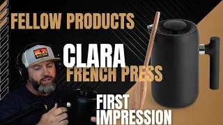 Is the Fellow CLARA French Press Worth the Price?