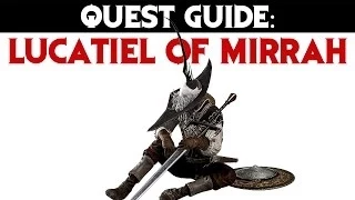 Dark Souls 2: Quest Guide Lucatiel of Mirrah