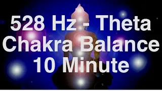 Complete Chakra Balance in 10 Minutes - 582Hz Theta Waves