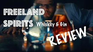 Whiskey and Gin Tasting: Freeland Spirits