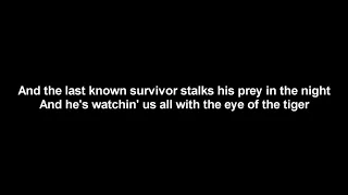 Eye of the tiger - Survivor Lyrics Video