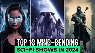 Top 10 Best Sci-Fi Series On Netflix, Prime Video, Apple TV+ | Best SCI-FI Shows in 2024