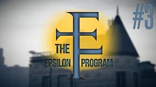 The Epsilon Program [GTA V/Прохождение] - #3 - В погоне за правдой