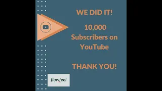 Thank YOU for 10,000 Subs - Industry Brief - FlowFeel Arts