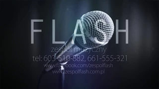 Zespół Muzyczny FLASH - Remedium (cover)