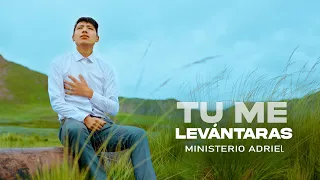 Éste Cántico te Fortalecerá😭🙌 //TU ME LEVANTARÁS// Ministerio Adriel (Video Oficial) 2024