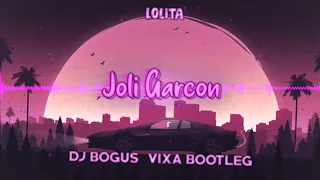 Lolita - Joli Garcon (Dj Boguś Vixa Bootleg) NOWOŚĆ!