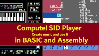 Create music and play it in BASIC or Assembly with the Original SID Player from COMPUTE! on the C64