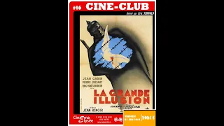 Ciné-Club #46 : La Grande Illusion de Jean Renoir (1937)