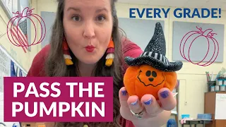 Using PASS THE PUMPKIN Halloween Singing Game with Every Grade Level