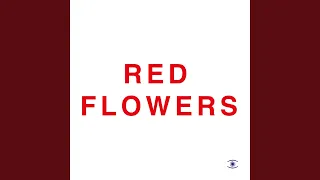 Red Flowers (Club Mix)