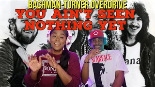 First time hearing Bachman Turner Overdrive "You Ain't Seen Nothing Yet" Reaction | Asia and BJ