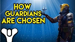 Destiny Lore: How Guardians Are Chosen | Myelin Games