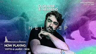 Oliver Heldens - Heldeep Radio #401